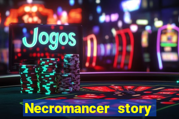 Necromancer story mod apk (unlimited skill points and gems)